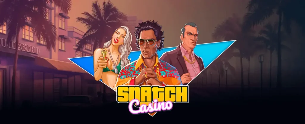 Snatch Casino